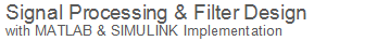 Introduction to MATLAB and SIMULINK ; Technical Computing Environment for Algorthm Development